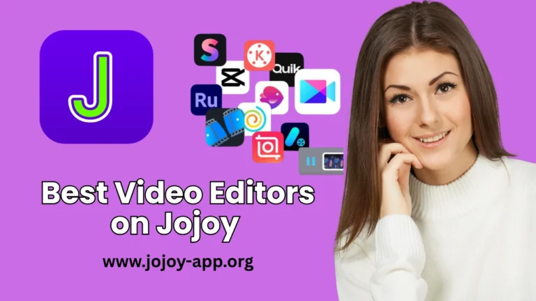 Best Free Video Editors on Jojoy in 2025